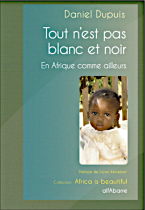 Tout n’est pas blanc et noir